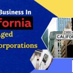 How to start a business in the state of California using aged shelf corporations